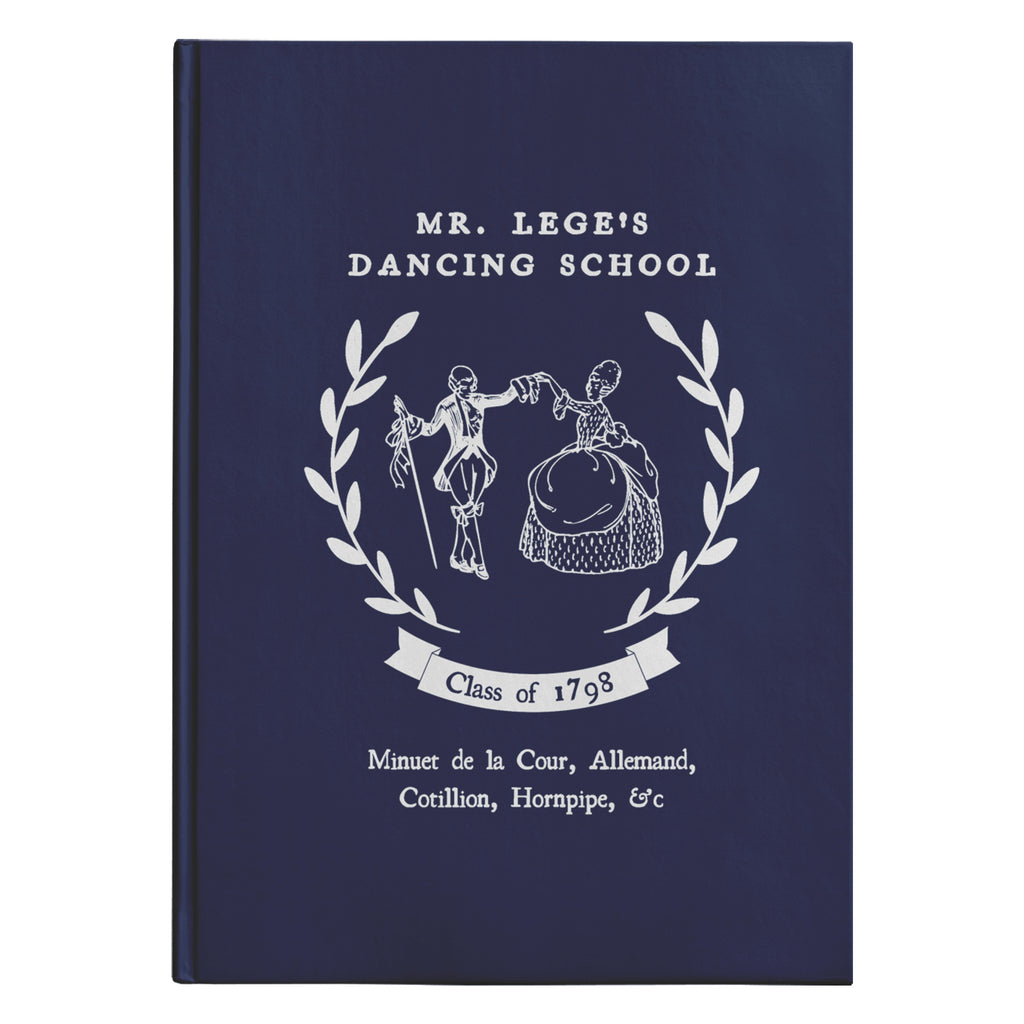 Mr. Lege's Dancing School 1798 Hardcover Journal